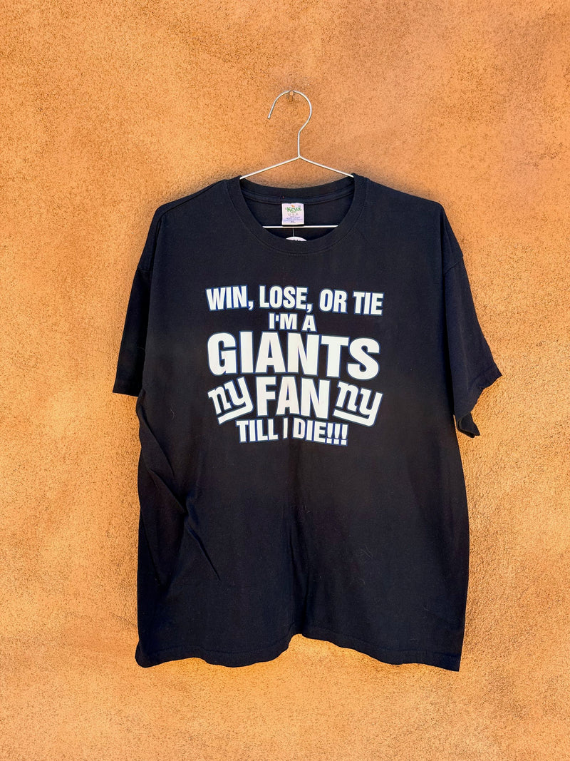 Giants Fan Until I Die T-shirt