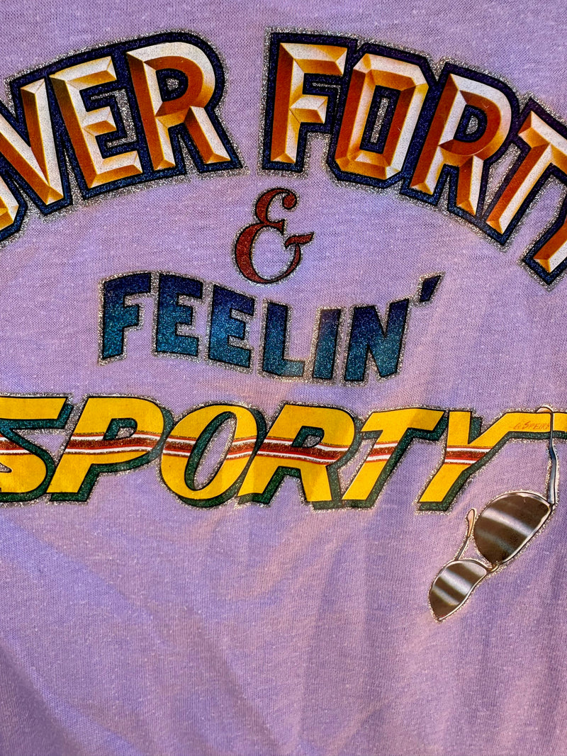 Over Forty & Feelin' Sporty 1981 Iron On T-shirt