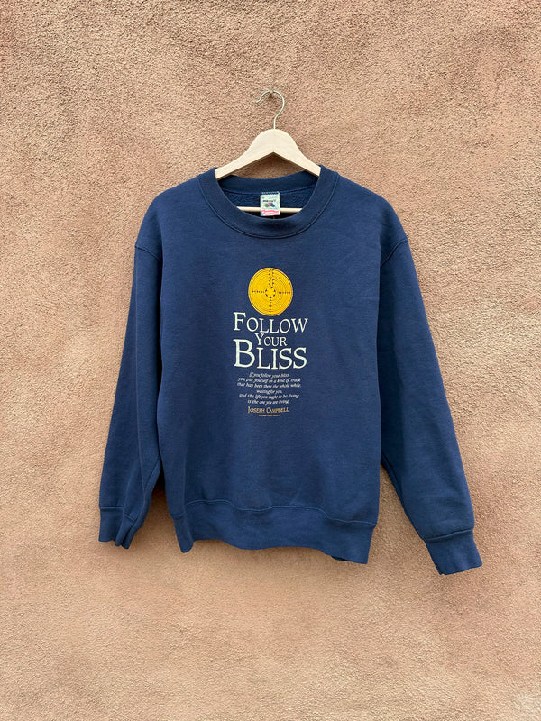 Follow Your Bliss - Joseph Campbell Sweatshirt