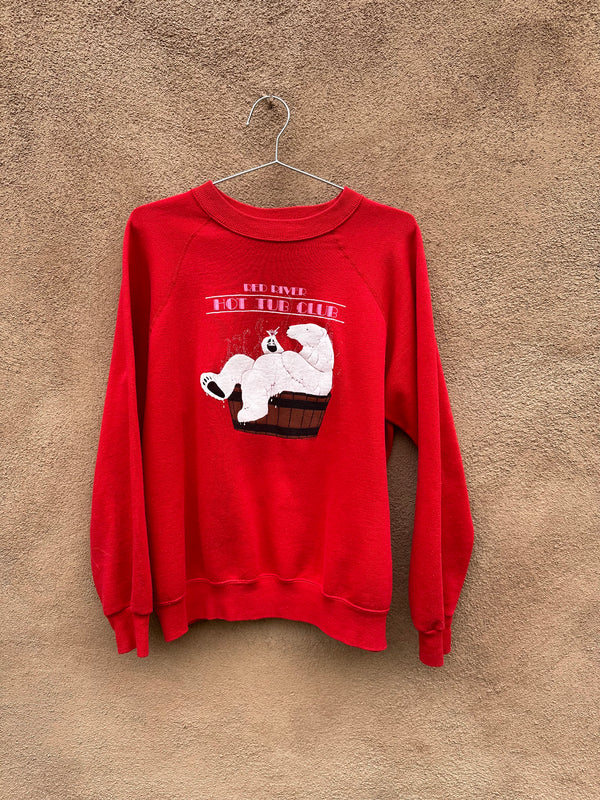 Red River Hot Tub Club Sweatshirt