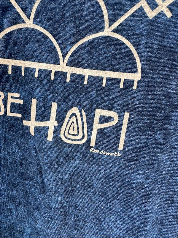 Don't Worry Be Hopi T-shirt