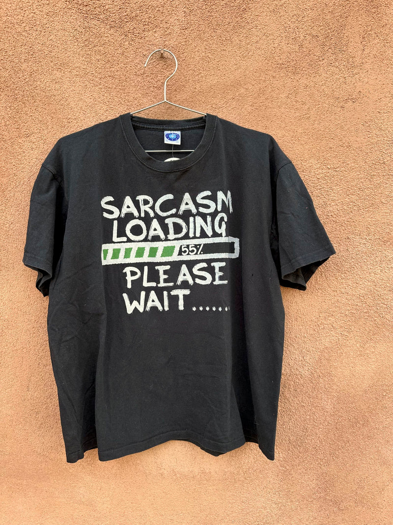 Sarcasm Loading T-shirt