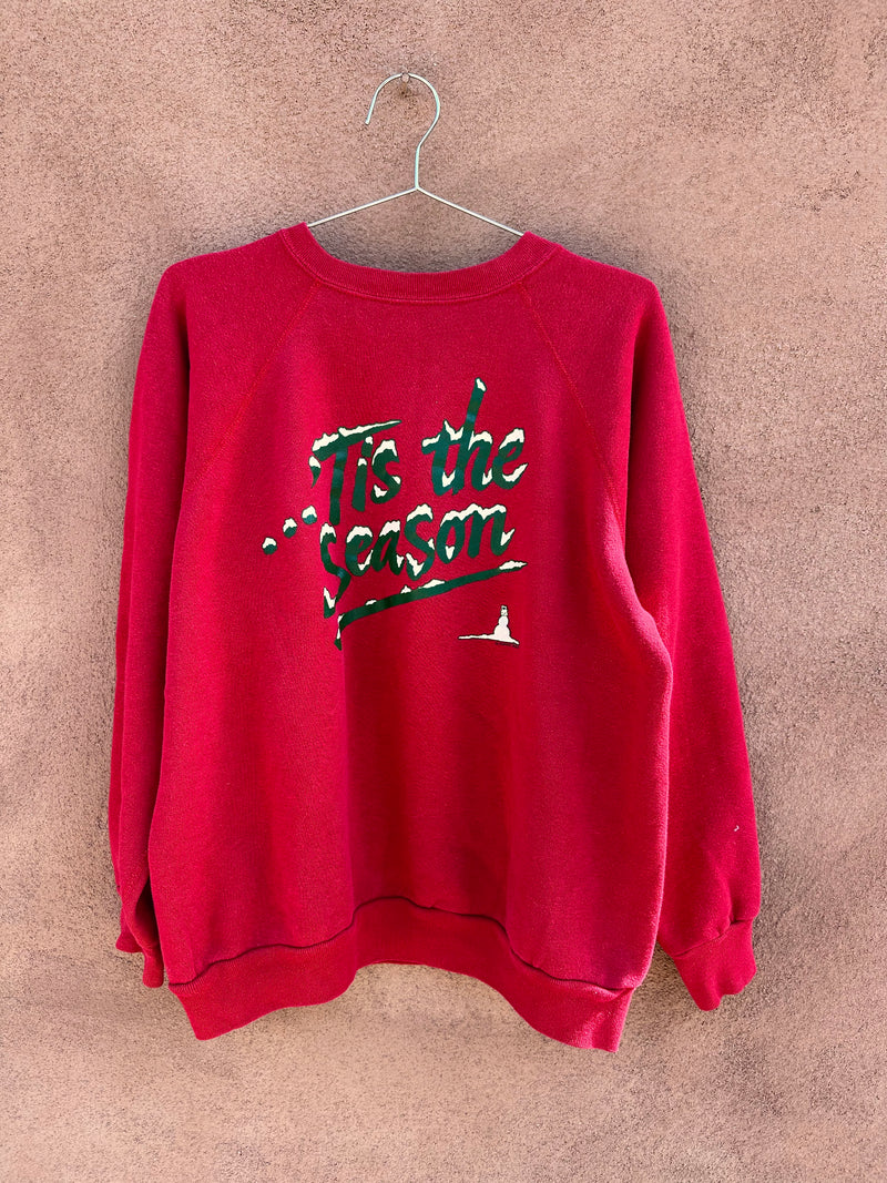 Tis the Season Snowman Sweatshirt