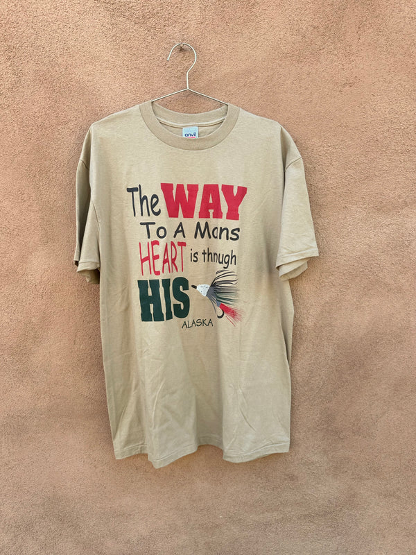 A Way to a Man's Heart is Through His Fly T-shirt