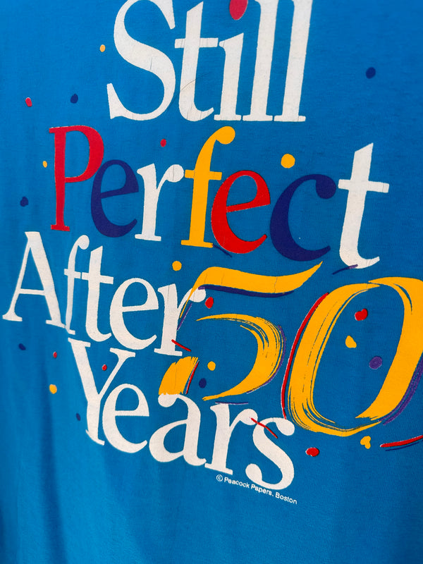 Still Perfect After 50 Years T-shirt